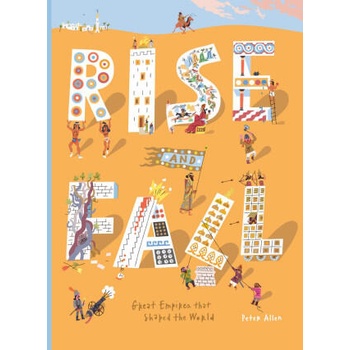 Image 1 of Rise and Fall: Great empires that shaped the world | Peter Allen