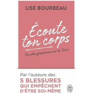 Écoute ton corps Ton plus grand ami sur la Terre (2020)