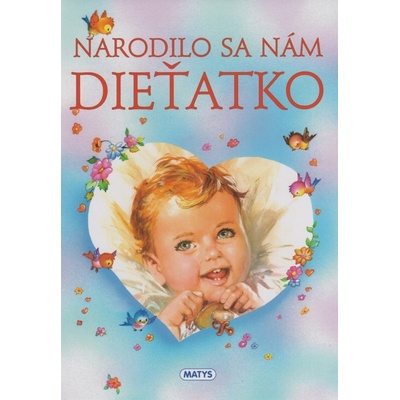 Narodilo sa nám dieťatko