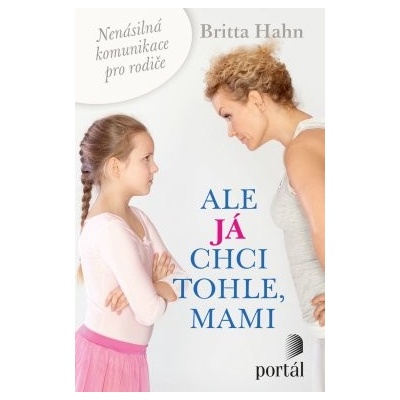 Ale já chci tohle, mami