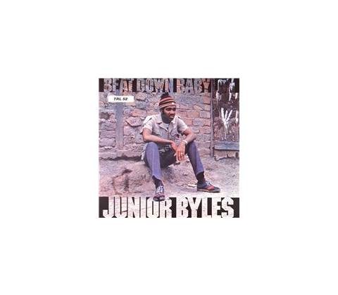 Junior Byles - Beat Down Babylon