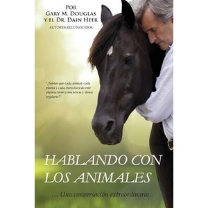 Hablar con los animales (Spanish) | Dain Heer (ISBN: 9781634936415)