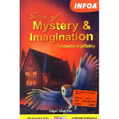 Tales of Mystery & Imagination/Fantastické příběhy Kolektiv autorů