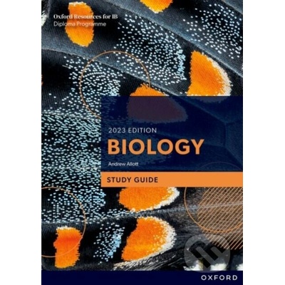 Oxford Resources for IB DP Biology: Study Guide - Andrew Allott