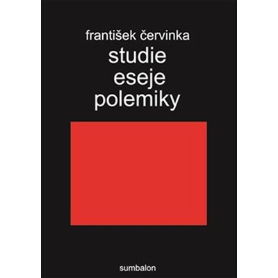 Studie eseje polemiky - František Červinka