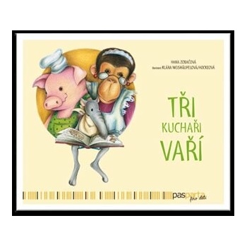Tři kuchaři vaří