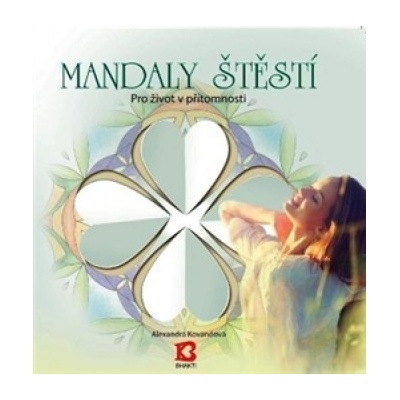 Mandaly štěstí - Kovandová Alexandra