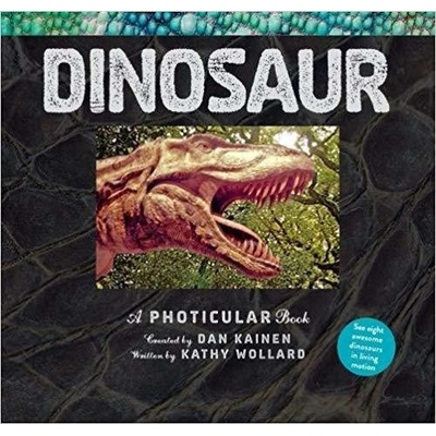 Dinosaur - A Photicular Book Kainen Dan Pevná vazba