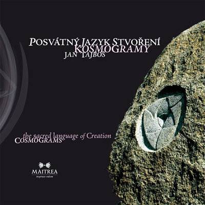 Posvátný jazyk stvoření Kosmogramy