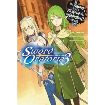 Image 1 of Is It Wrong to Try to Pick Up Girls in a Dungeon? On the Side: Sword Oratoria, Vol. 3