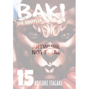 Baki the Grappler (Perfect Edition) Vol. 15 (ISBN: 9781966523215)