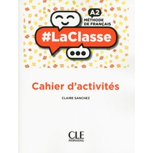 LaClasse A2: Cahier d´activités