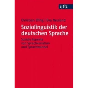 Image 1 of Soziolinguistik der deutschen Sprache | Christian Efing, Eva Neuland