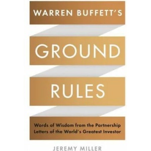 Warren Buffett's Ground Rules | Jeremy Miller (ISBN: 9781781255643)