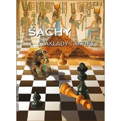 Šachy - Základy taktiky | Richard Biolek
