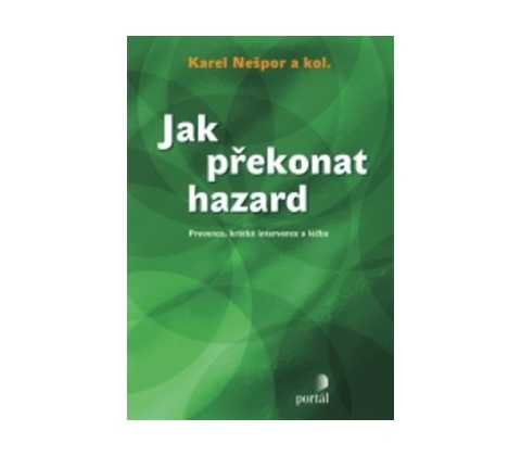 Jak překonat hazard