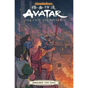 Avatar. The Last Airbender: Imbalance Part Three (ISBN: 9781506708133)
