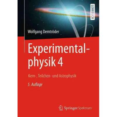 Experimentalphysik 4 | Wolfgang Demtröder