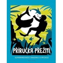 Příručka přežití