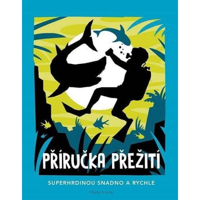 Příručka přežití