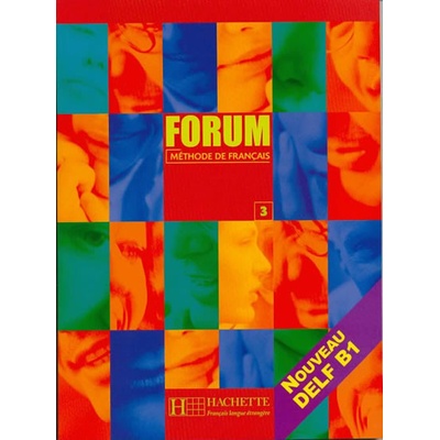 Forum 3 učebnica Nouveau DELF B1