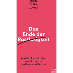 Das Ende der Rastlosigkeit | Renate Hübsch (ISBN: 9783417000399)