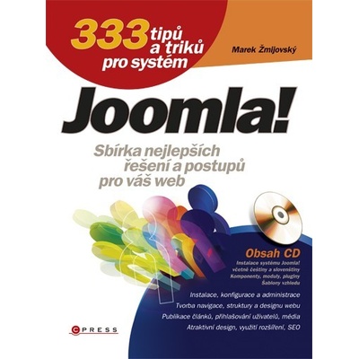 333 tipů a triků pro systém Joomla! + CD - Marek Žmijovský