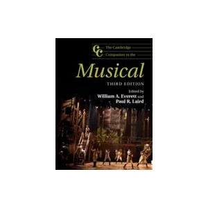 Cambridge Companion to the Musical | William A. Everett, Paul R. Laird (ISBN: 9781107535299)
