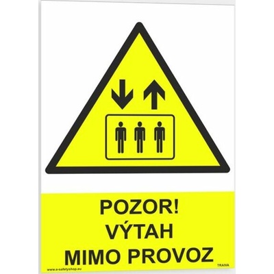 Pozor výtah mimo provoz Verze: Plast 148 x 210 mm (A5) tl. 0.5 mm - Kód: 09514