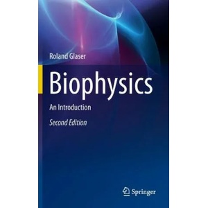 Biophysics | Roland Glaser (2012)