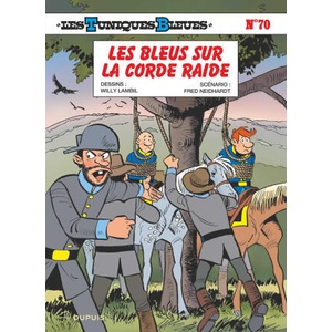 Les Tuniques Bleues - Tome 70 - Les Bleus sur la corde raide (2026)