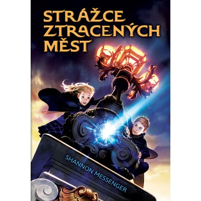 Strážce ztracených měst - Shannon Messenger