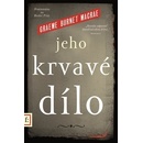 Jeho krvavé dílo