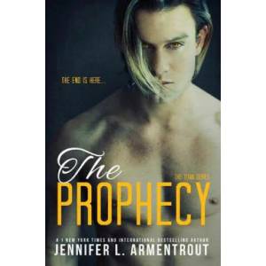 The Prophecy | Jennifer L Armentrout (ISBN: 9781947591721)