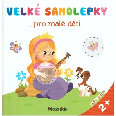 kolektiv Mozaika - Velké samolepky pro malé děti - princezny Stav: nová