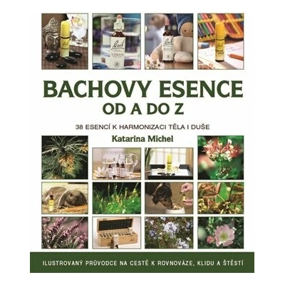 Bachovy květové esence od A do Z