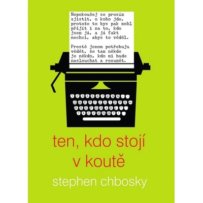 Ten, kdo stojí v koutě - Chbosky Stephen