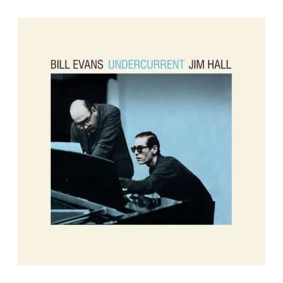 Bill Evans - Undercurrent LP