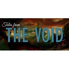 Tales from the Void