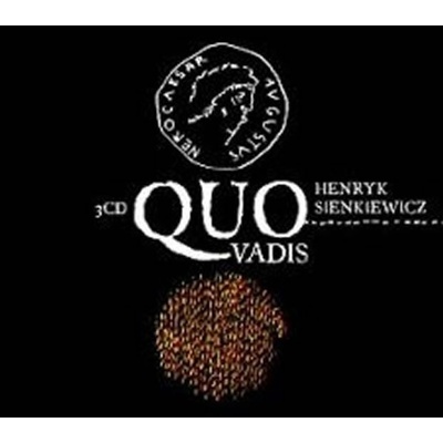 Quo vadis - Henryk Sienkiewicz - 3 - Alfred Strejček Růžena Merunková