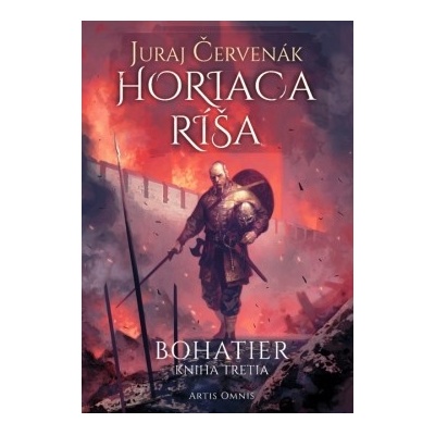 Horiaca ríša Bohatier-kniha tretia