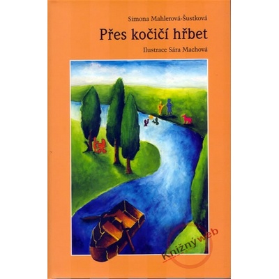 Přes kočičí hřbet - Simona Mahlerová-Šustková