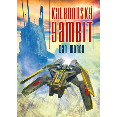 Kaledonský gambit - Dan Moren, Brožovaná