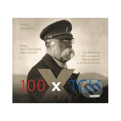 100 x TGM - Pavel Kosatík