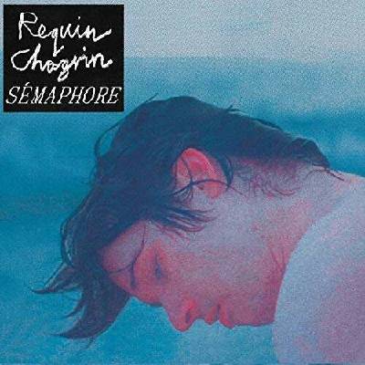 Requin Chagrin - Semaphore CD