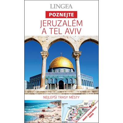 Jeruzalém a Tel Aviv Poznejte