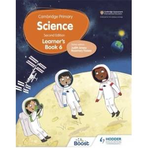 Cambridge Primary Science Learner's Book 6 Second Edition | Deborah Herridge, Helen Lewis, Tara Lievesley, Andrea Mapplebeck, Hellen Ward (2021)