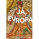 Já, Evropa