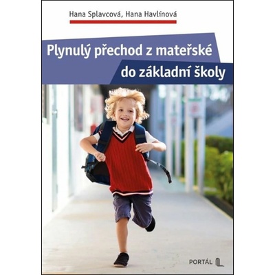 Plynulý přechod z mateřské do základní školy