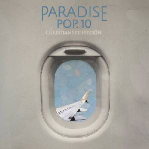 Hutson Christian Lee - Paradise Pop. 10 (Indie Exclusive) (Yellow Coloured) (LP) (45778807505)